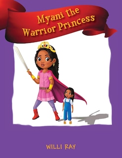 Front cover_Myani the Warrior Princess