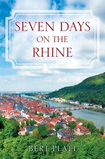 Front cover_Seven Days on the Rhine