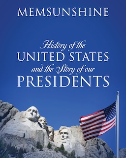 Couverture_History of the United States and the Story of our Presidents