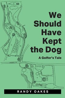 Front cover_We Should Have Kept the Dog