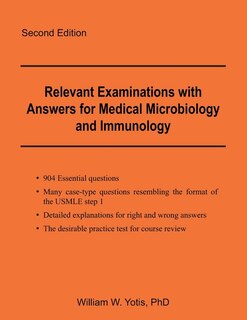 Front cover_Relevant Examinations with Answers for Medical Microbiology and Immunology