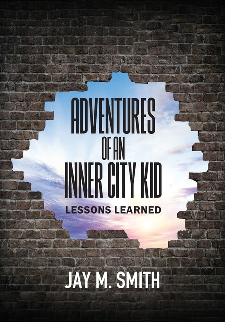 Front cover_Adventures of an Inner City Kid