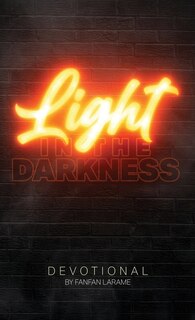 Front cover_Light In The Darkness