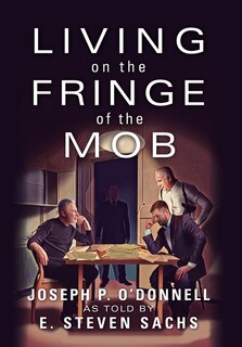 Couverture_Living on the Fringe of the Mob