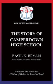 Front cover_The Story of Camperdown High School