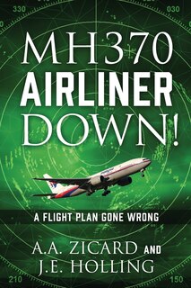 Couverture_Mh370 Airliner Down!