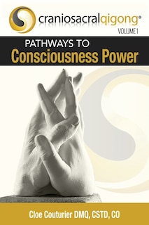 Front cover_CRANIOSACRALQIGONG Volume 1
