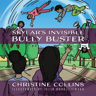 Front cover_Skylar's Invisible Bully Buster
