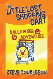 Front cover_The Little Lost Shopping Cart - Halloween Adventure