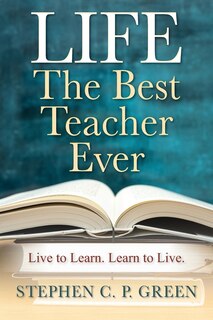 Front cover_LIFE - The Best Teacher Ever