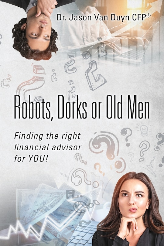 Front cover_Robots, Dorks or Old Men