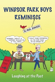 Front cover_Windsor Park Boys Reminisce