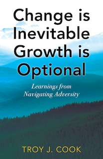Front cover_Change is Inevitable Growth is Optional