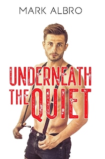 Couverture_Underneath the Quiet