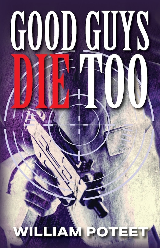 Couverture_Good Guys Die Too