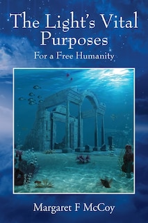 Front cover_The Light's Vital Purposes