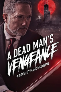 Front cover_A Dead Man's Vengeance