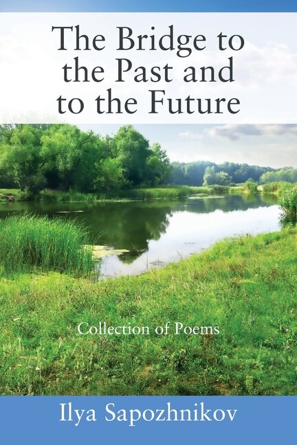 Front cover_The Bridge to the Past and to the Future
