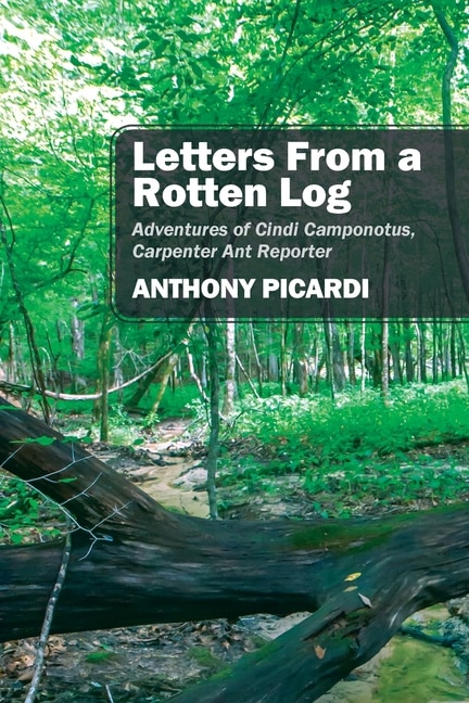 Front cover_Letters From a Rotten Log