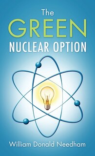 Front cover_The Green Nuclear Option