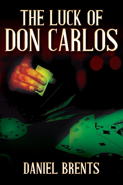 Couverture_The Luck of Don Carlos