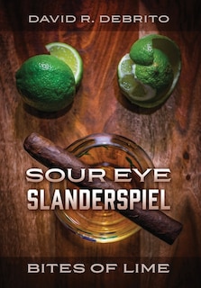 Sour Eye Slanderspiel - Bites of Lime