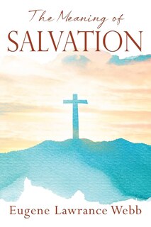 Couverture_The Meaning of Salvation