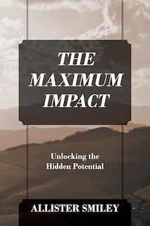 Front cover_The Maximum Impact