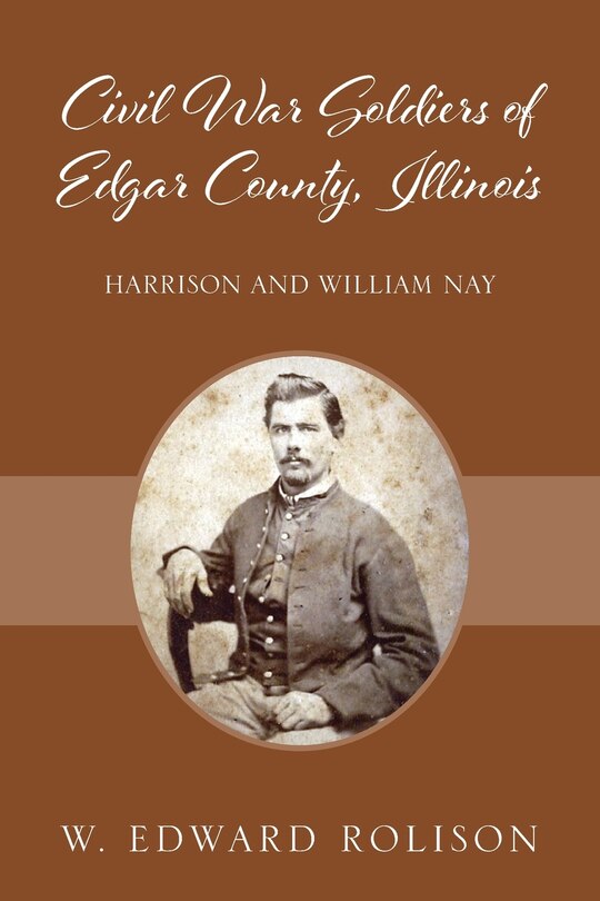 Front cover_Civil War Soldiers of Edgar County, Illinois