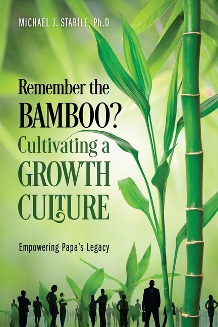 Couverture_Remember the Bamboo? Cultivating a Growth Culture