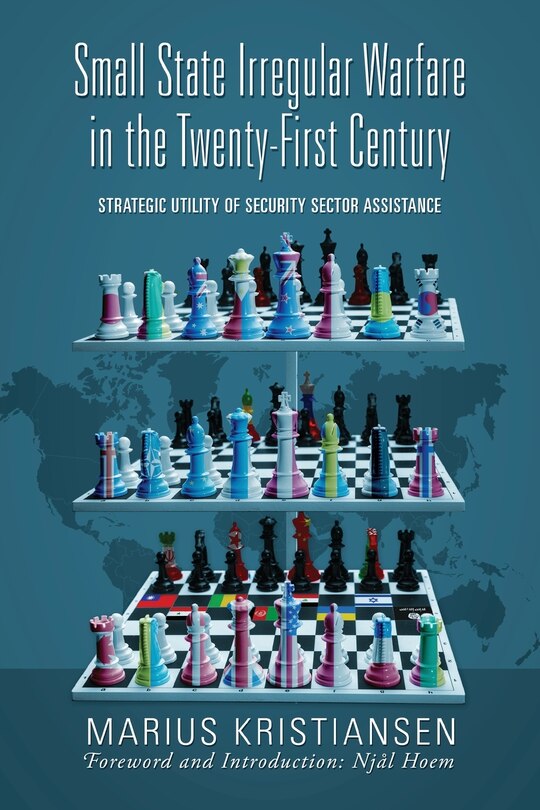 Front cover_Small State Irregular Warfare in the Twenty-First Century