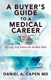 Couverture_A Buyer's Guide to a Medical Career