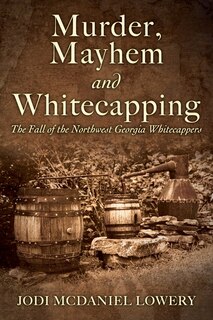 Front cover_Murder, Mayhem and Whitecapping
