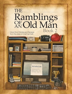 Front cover_Ramblings of an Old Man Book 2
