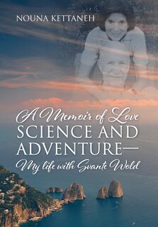 Front cover_A Memoir of Love Science and Adventure- My life with Svante Wold