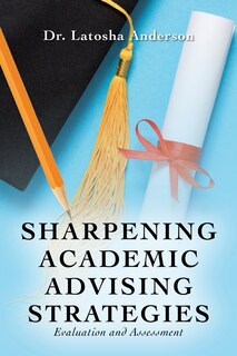 Couverture_Sharpening Academic Advising Strategies
