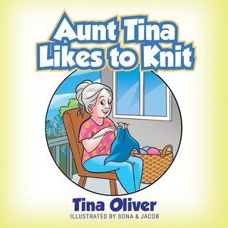 Front cover_Aunt Tina Likes to Knit