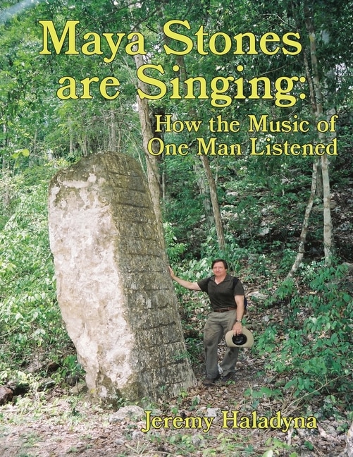 Front cover_Maya Stones are Singing
