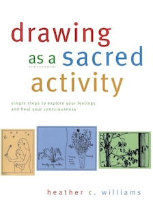 Couverture_Drawing as a Sacred Activity