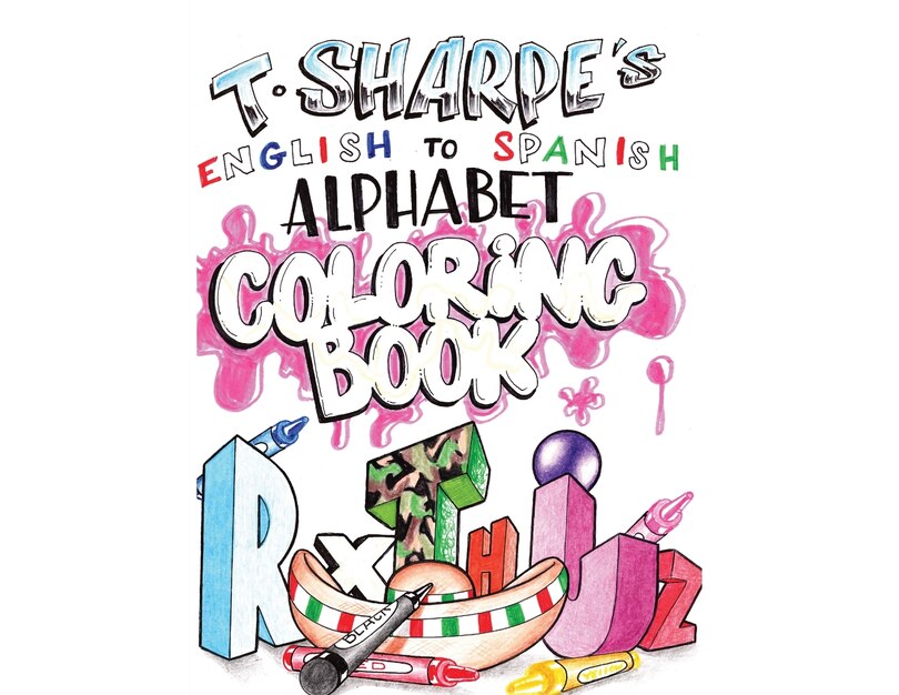 Front cover_T SHARPE's A to Z English to Spanish Coloring Book