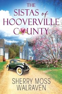 Front cover_The Sistas of Hooverville County