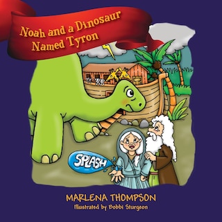 Couverture_Noah and a Dinosaur Named Tyron