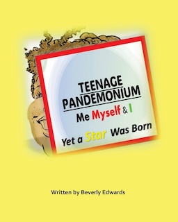 Front cover_Teenage Pandemonium Me Myself & I
