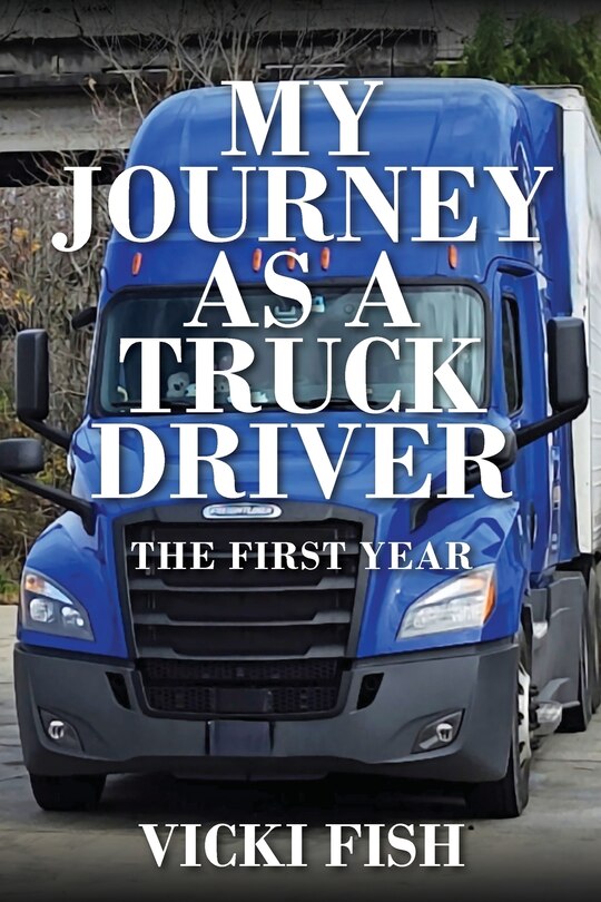 Couverture_My Journey as a Truck Driver