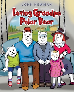 Front cover_Loving Grandpa Polar Bear