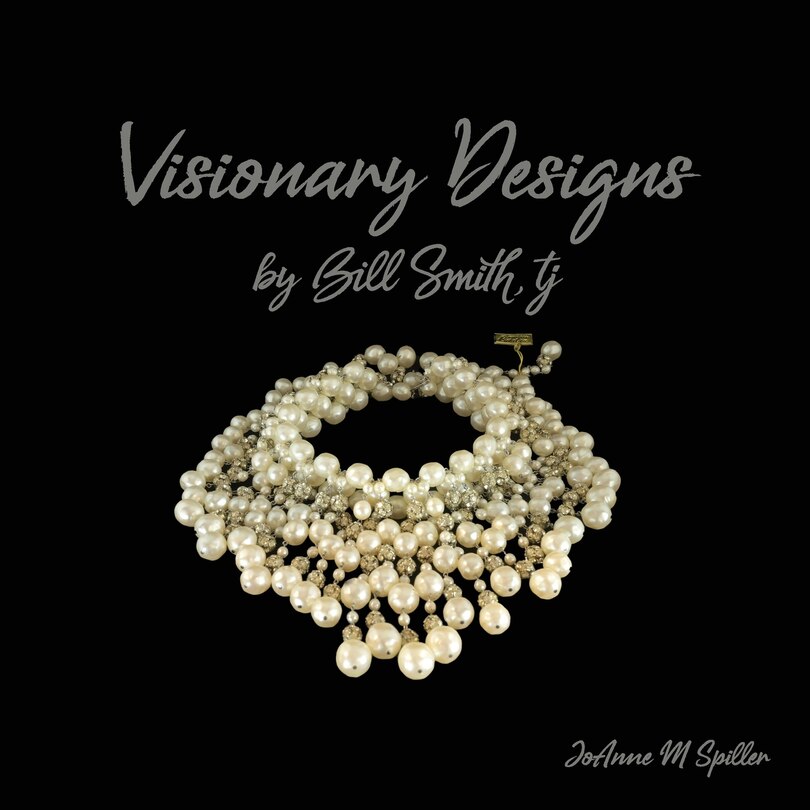 Front cover_Visionary Designs By Bill Smith, tj