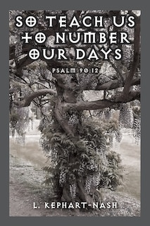 Front cover_So Teach Us to Number Our Days