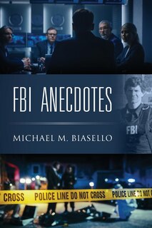 Front cover_FBI Anecdotes