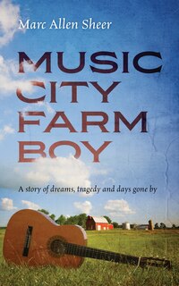 Front cover_Music City Farm Boy