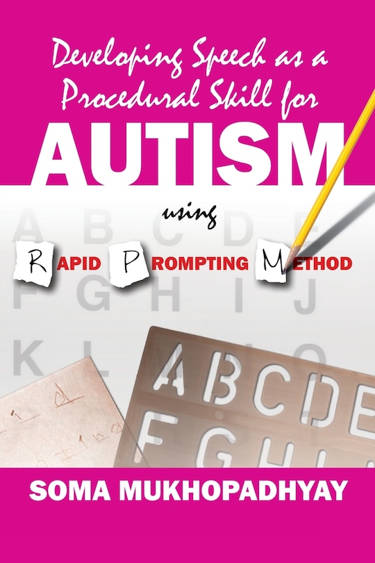 Front cover_Developing Speech as a Procedural Skill for Autism using RPM